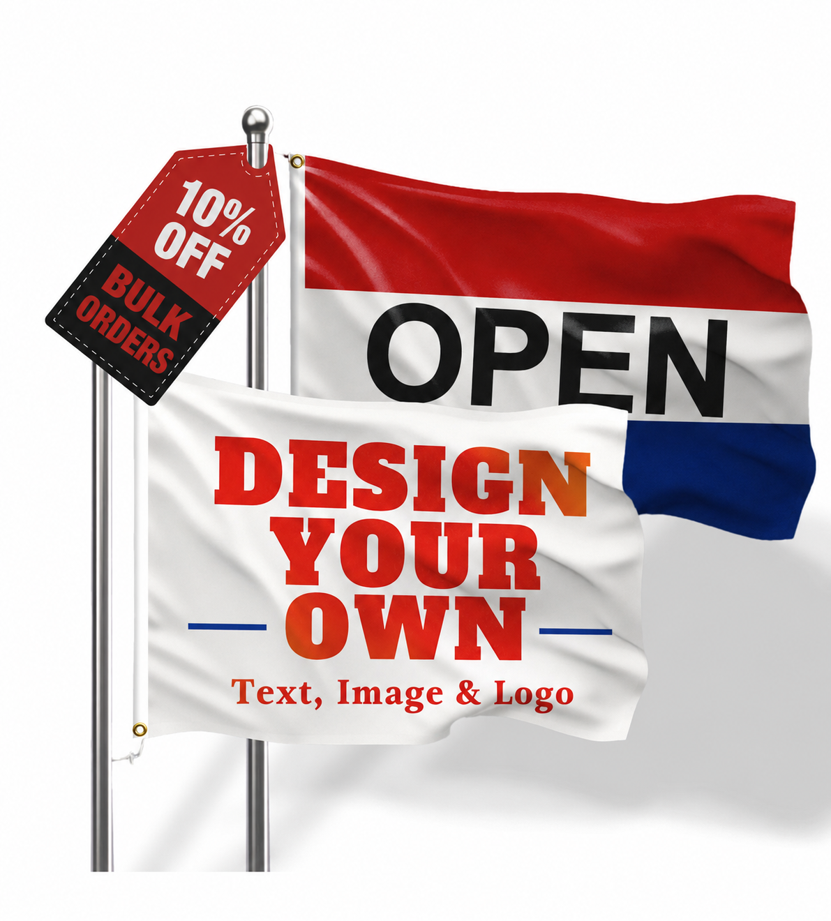 Custom open flag promotion offering ten percent off bulk orders